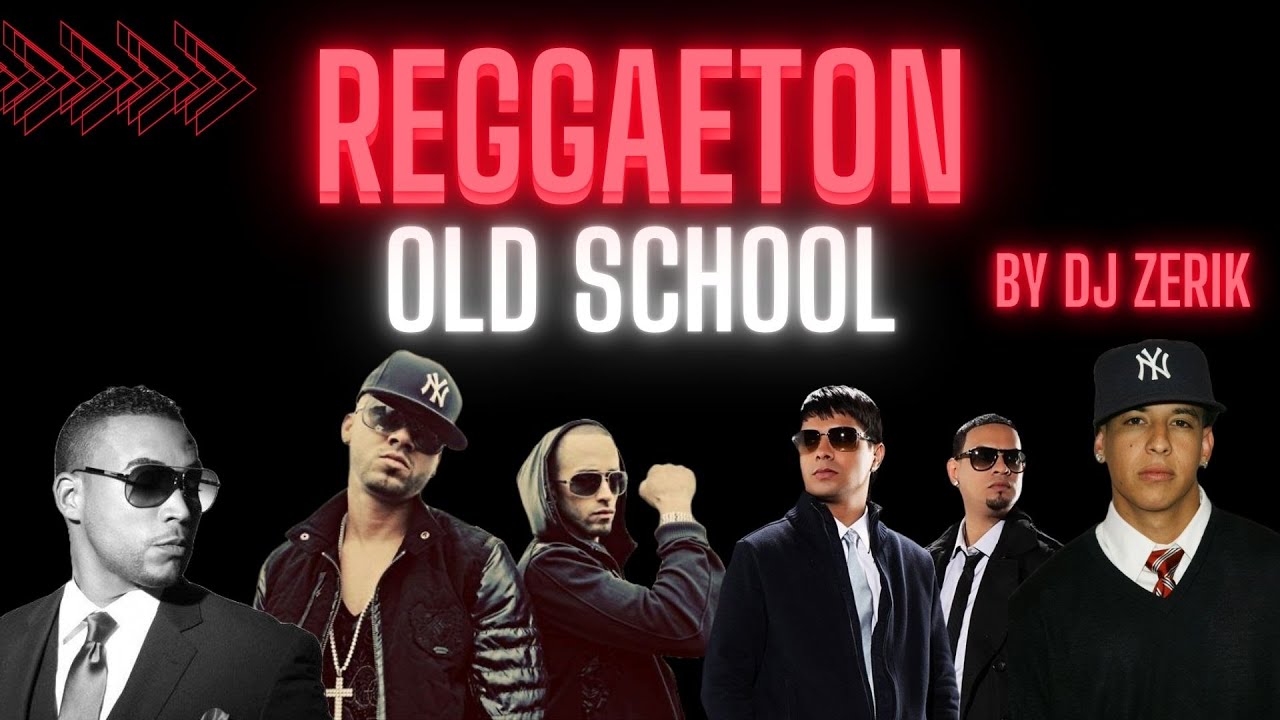 Mix Reggaeton Old School 🔥| Daddy Yankee, Don Omar, Wisin & Yandel, Plan B | By Dj Zerik