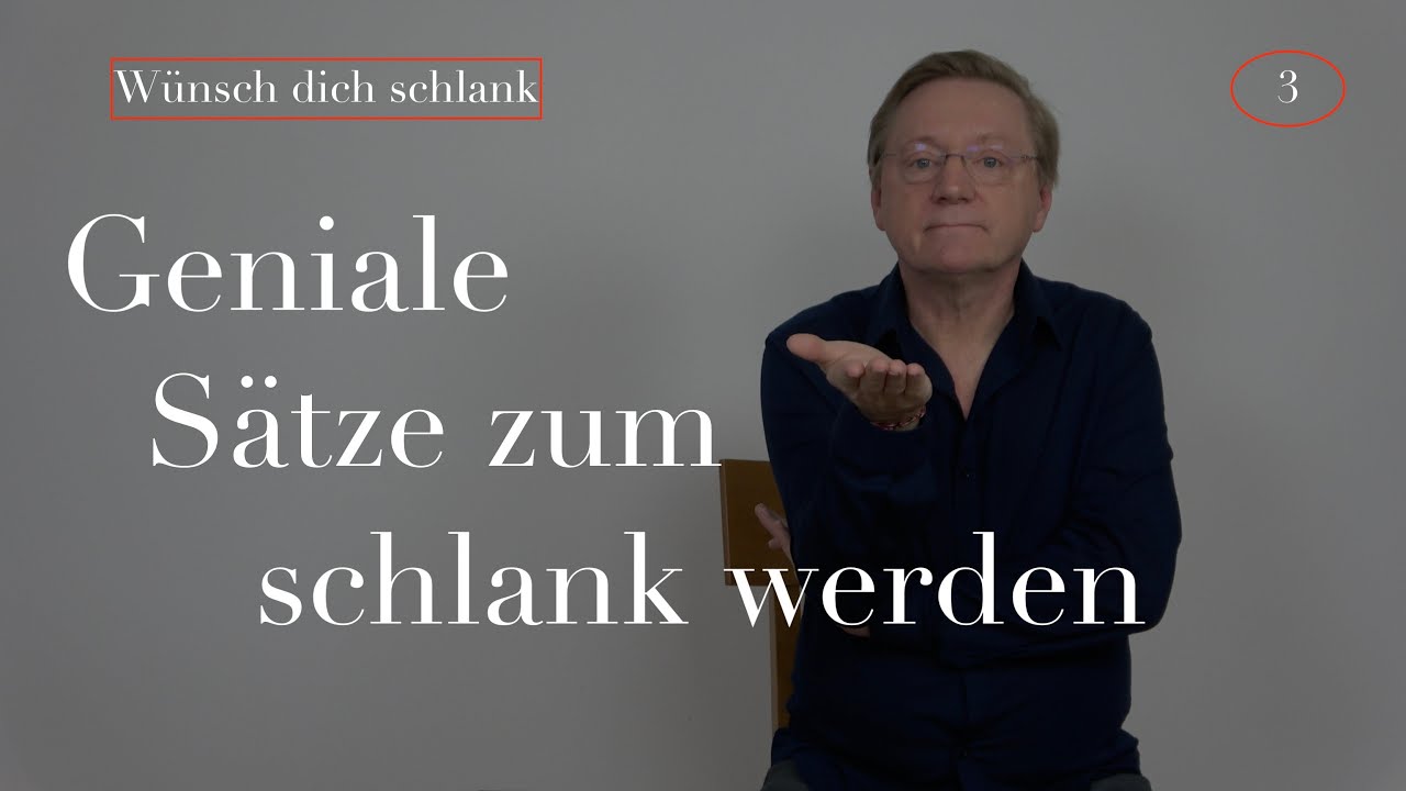 Geniale Sätze zum schlank werden
