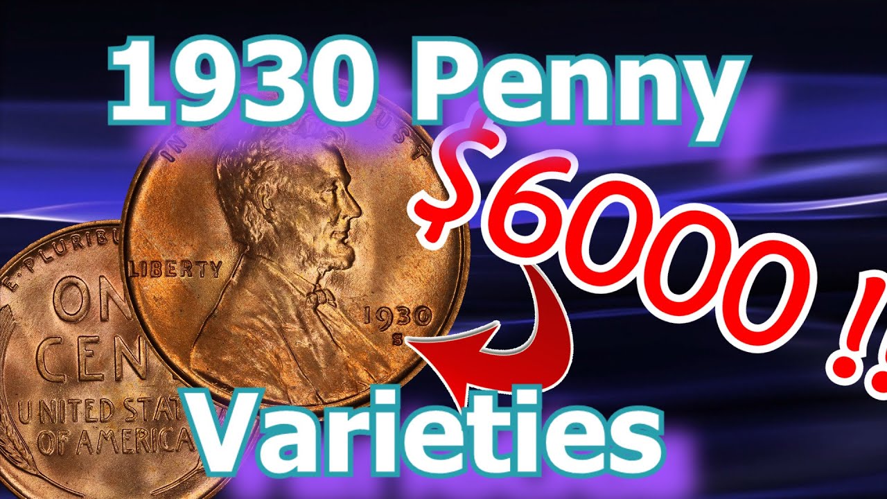 1930 Wheat Penny Varieties Worth Money To Look For