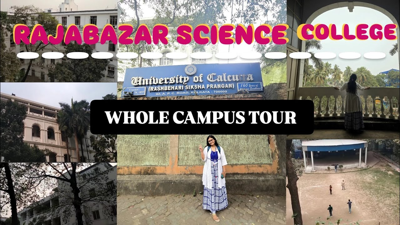 Rajabazar science college campus tour | Rajabajar science college | Calcutta University 