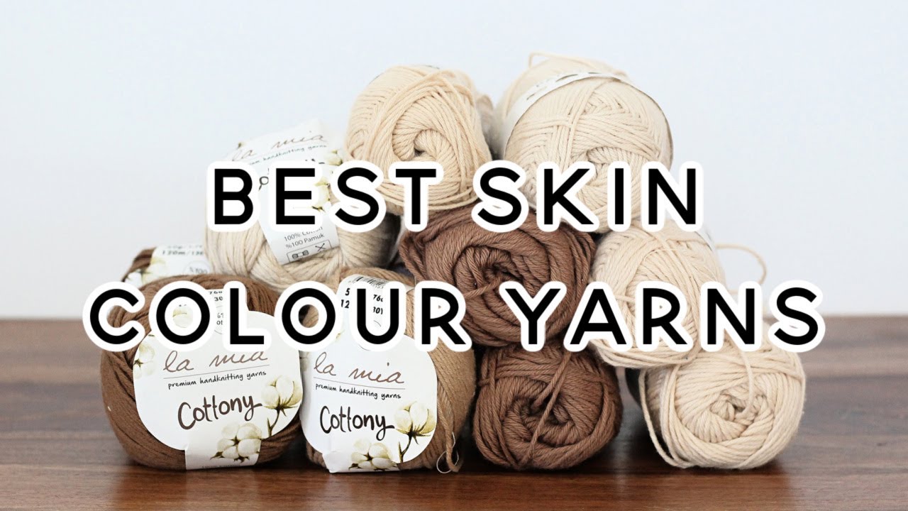 Where to buy the best skin colour yarns - DK/ 8 ply Cotton yarns for knit/ crochet amigurumi dolls