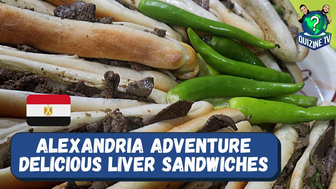 QUIZINE IN EGYPT: EPISODE 6 (ALEXANDRIA FOOD ADVENTURE!)