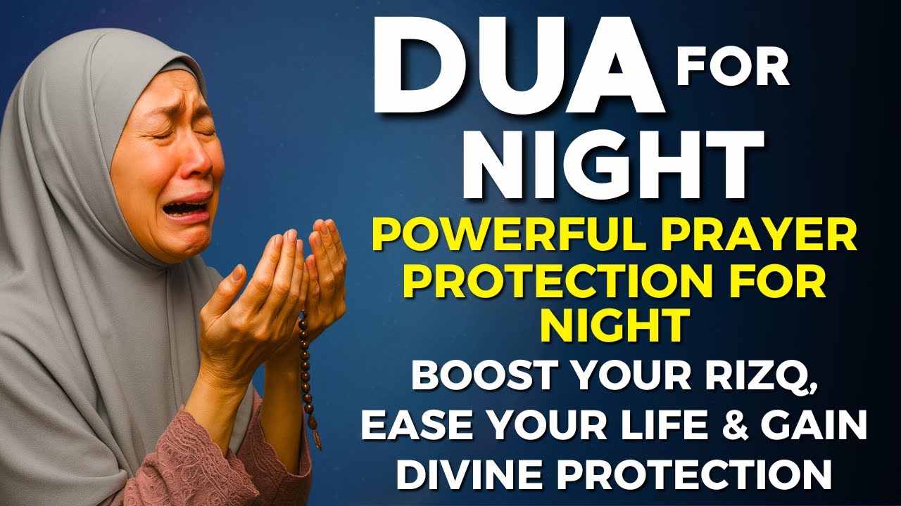 Evening Dua (أذكار المساء) for Protection, Blessings, Rizq & Tasbih | Daily Night Dua 🌅✨