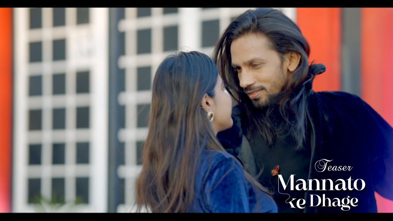 Mannato Ke Dhage Teaser | AHMIYAT | Kamlesh Patidar | Sakshi H | Ishaan K | Itisha | Seshaan | UCF