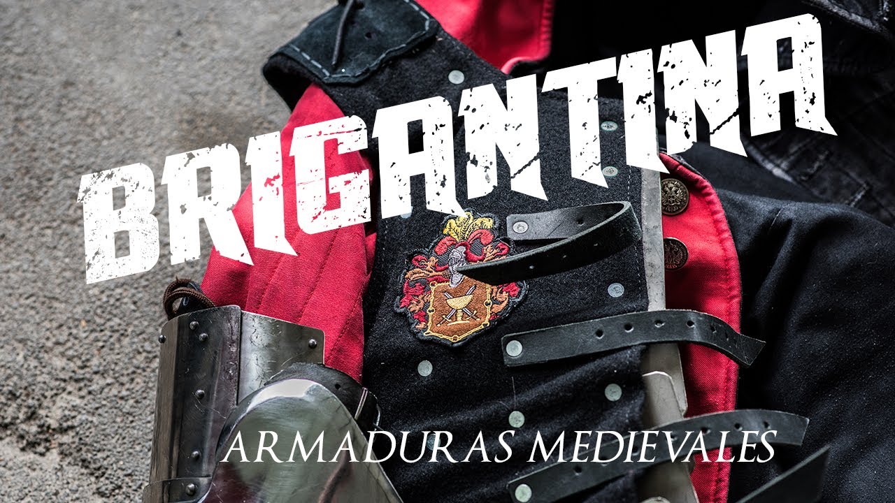 ARMADURAS MEDIEVALES 15: LA BRIGANTINA