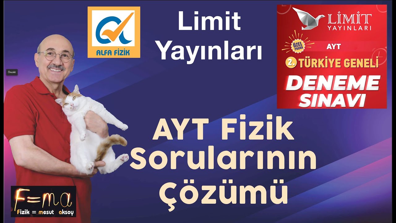 LİMİT YAYINLARI TÜRKİYE GENELİ 2. AYT DENEME - FİZİK SORU ÇÖZÜMLERİ