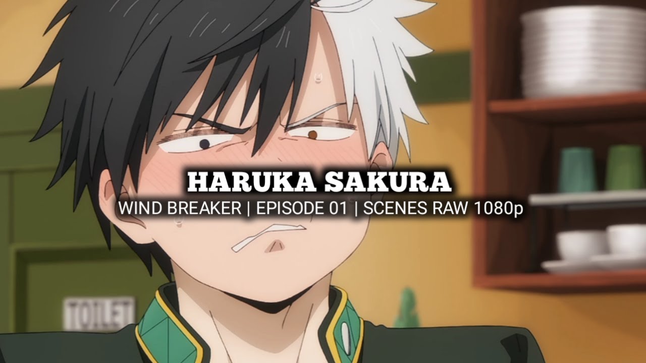 HARUKA SAKURA SCENES | WIND BREAKER | Episode 01 | Scenes RAW 1080p