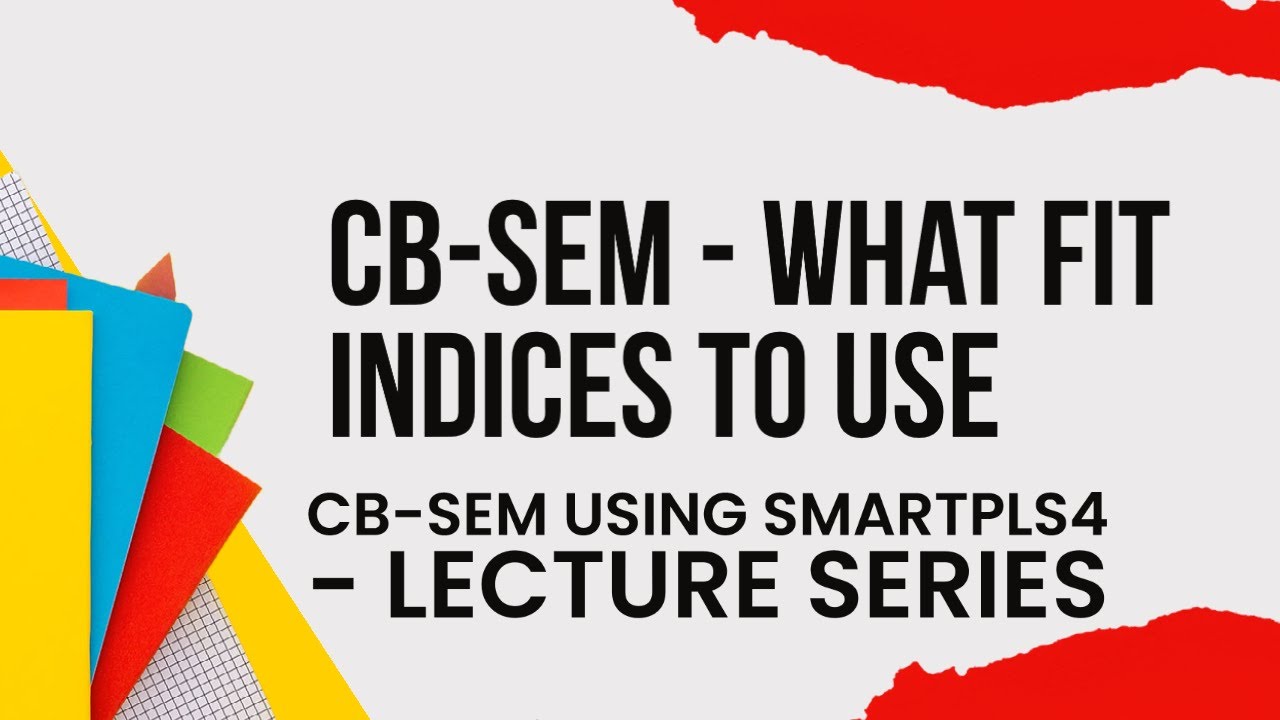 CBSEM с использованием #SmartPLS4 | 8 | Какие индексы соответствия использовать для подгонки модели?