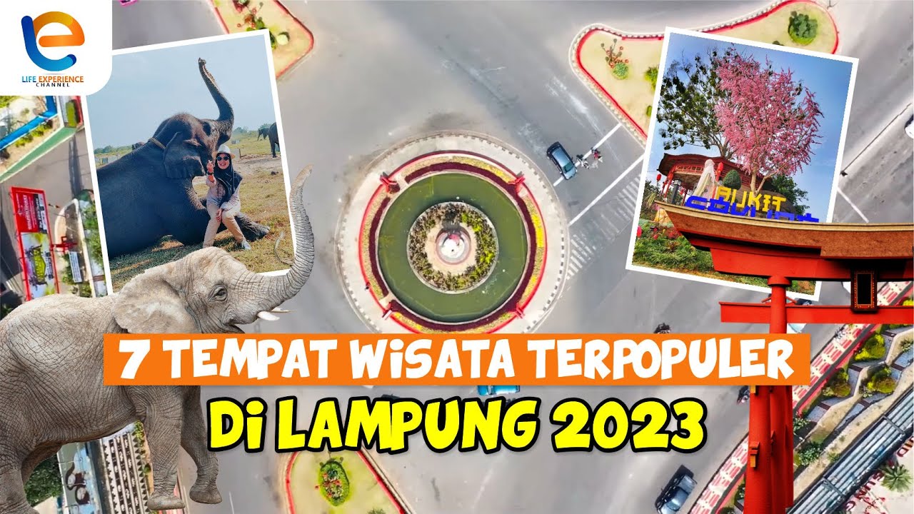 7 TEMPAT WISATA TERPOPULER YANG ADA DI LAMPUNG | WISATA LAMPUNG TERBARU