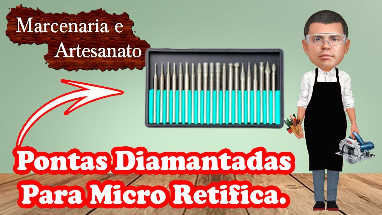 Pontas diamantadas para Micro Retifica - Para quê servem? Como usar?