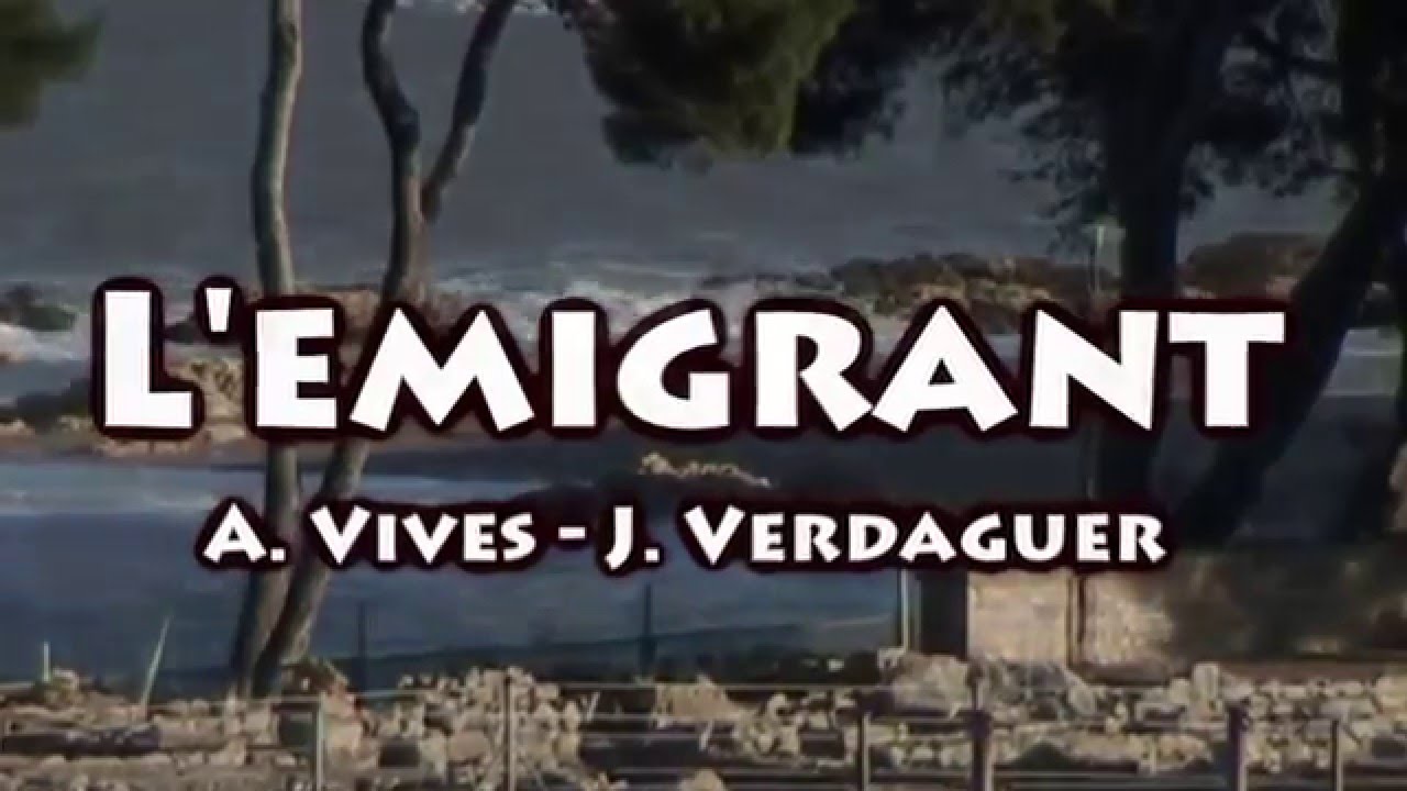 L'emigrant - A. Vives , J. Verdaguer - XIULET