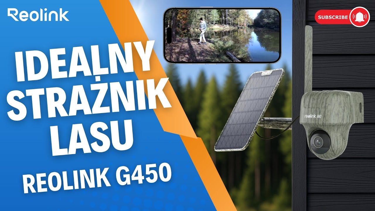 Ochrona lasu z REOLINK! Wszystko co musisz wiedzieć o Go Series G450 8MP 4K i Go Plus Camouflage 4MP