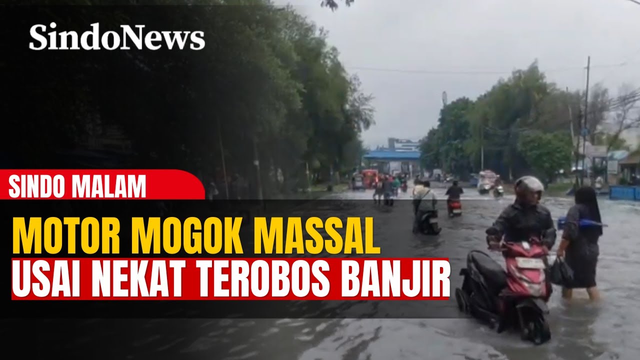 Nekat Terobos Banjir, Puluhan Motor Di Jakarta Utara Mogok | Sindo Malam | 10/02