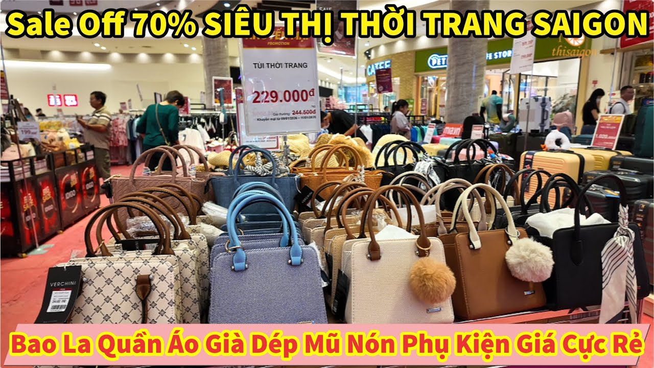 Sale Off 70% SIÊU THỊ THỜI TRANG SAIGON Bao La Quần Áo Già Dép Mũ Nón Phụ Kiện Giá Cực Rẻ