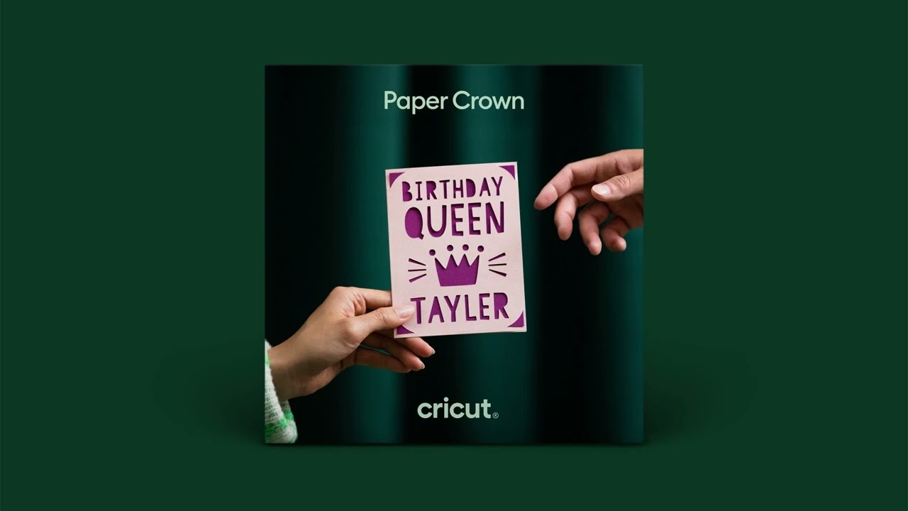 Paper Crown - Cricut