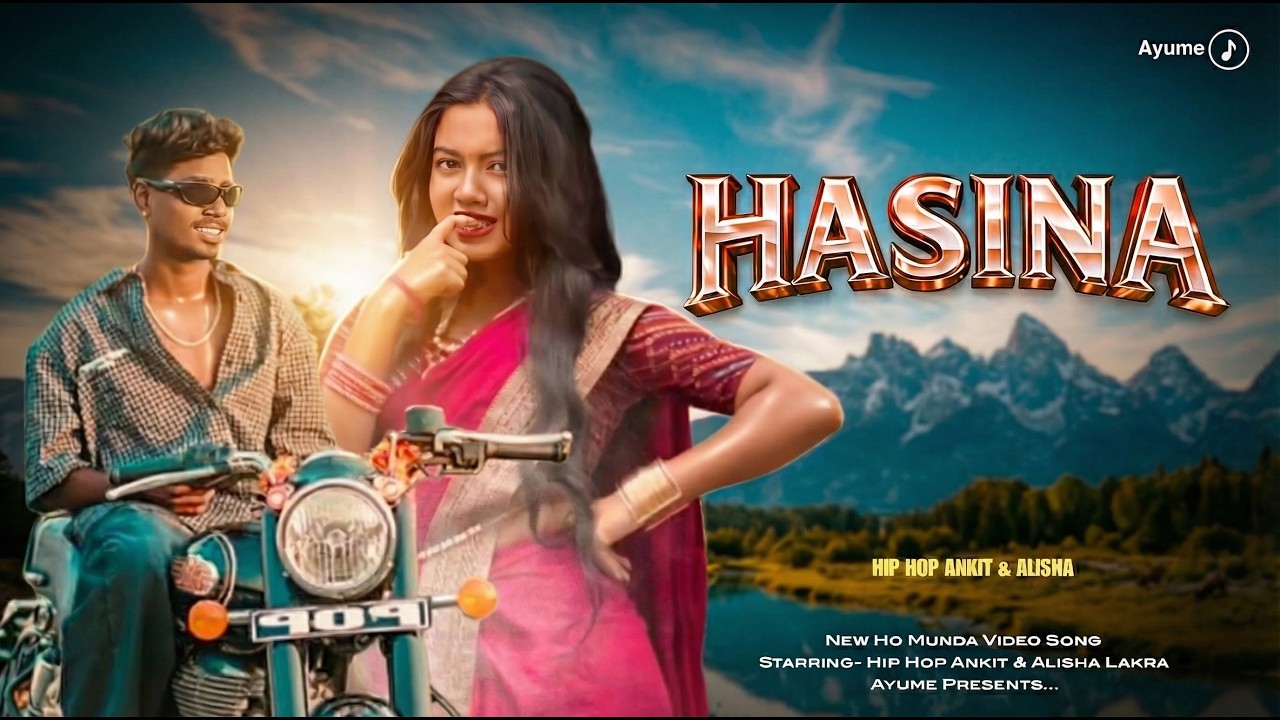 HASINA | Hip Hop Ankit & Alisha | Ho Munda Music Video 2026 | Ayume