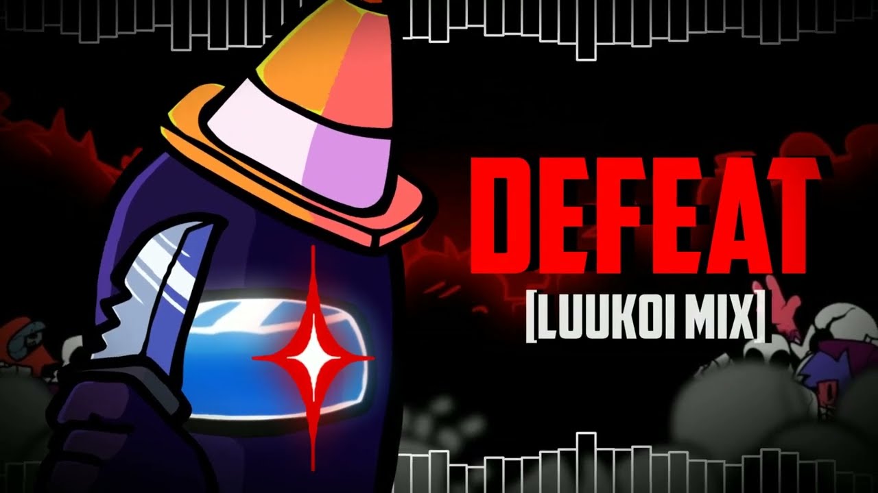 Defeat - Impostor V4 [LUUKOI MIX]