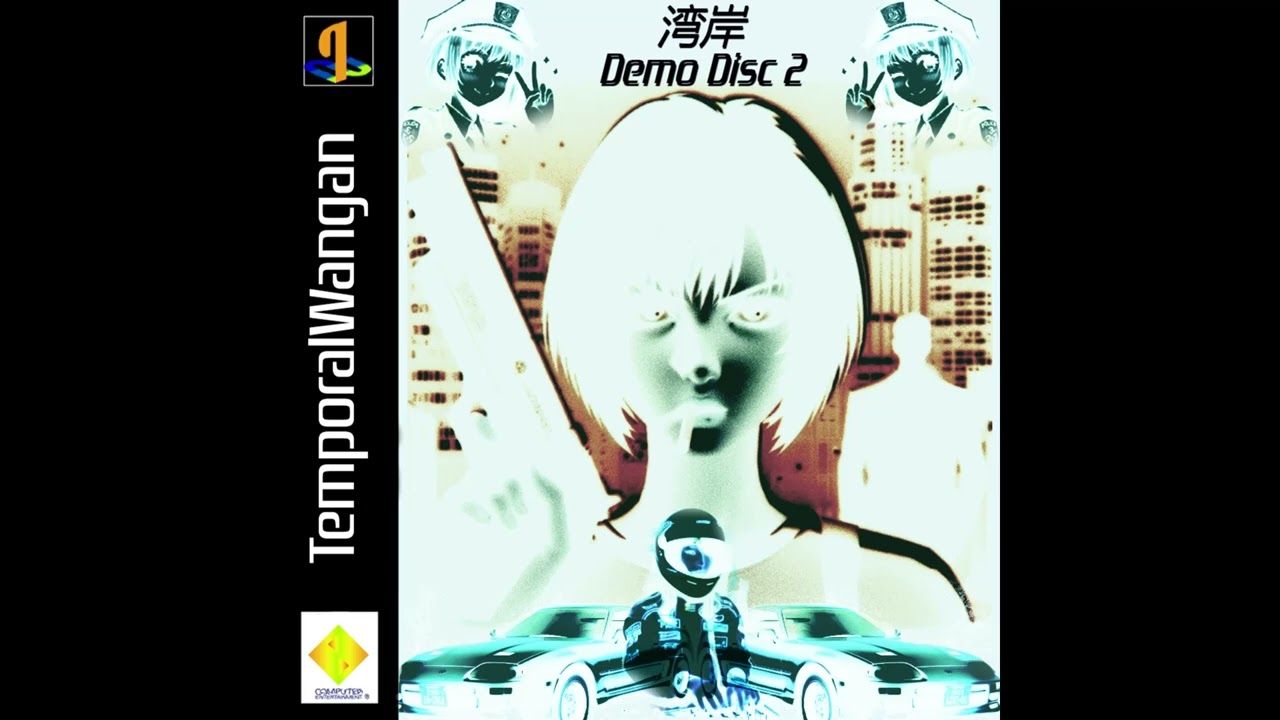 Temporal Wangan - Demo Disc 2 - (Full EP)
