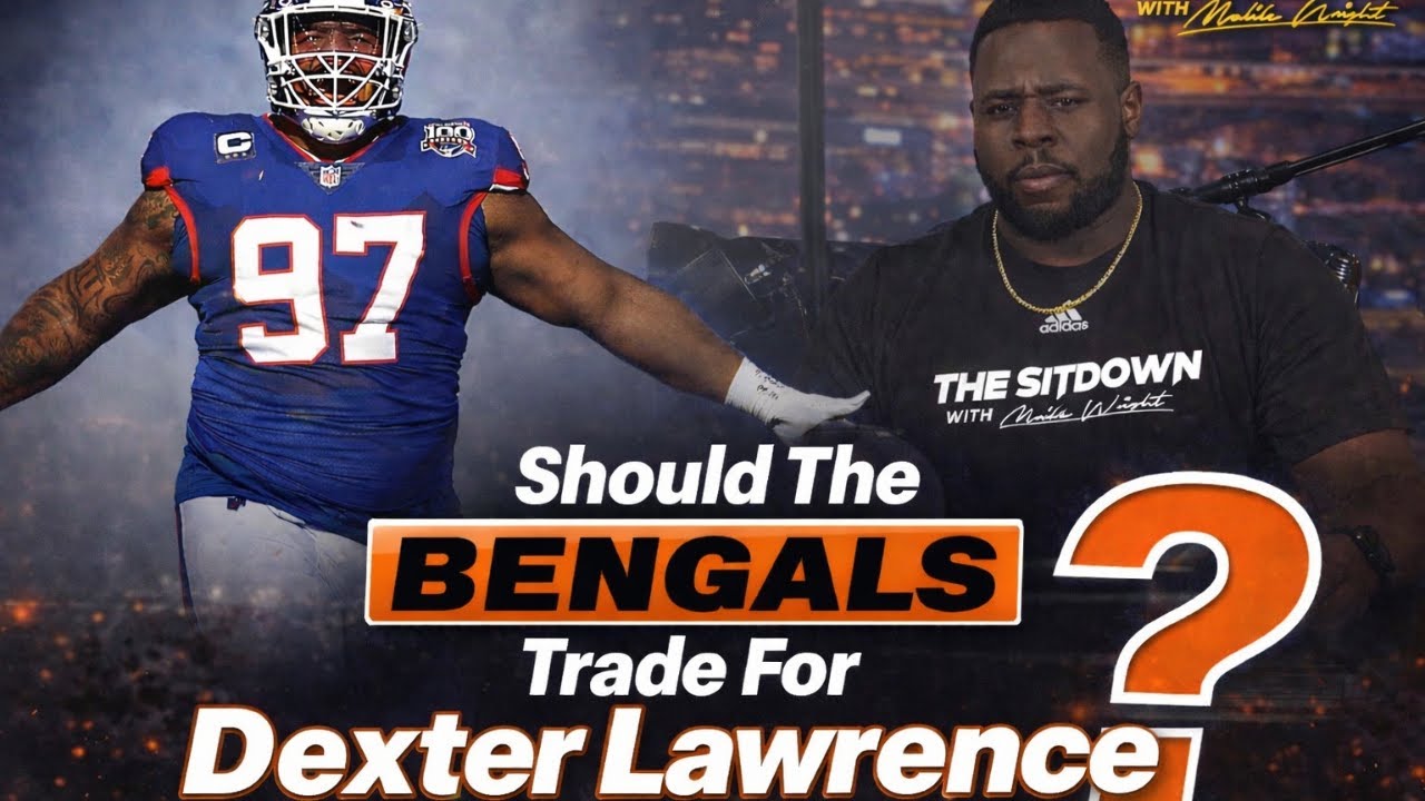 Should The Bengals Trade For Dexter Lawrence? This Changes EVERYTHING