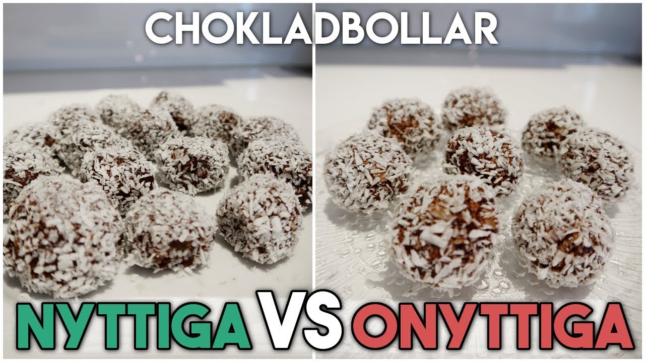 NYTTIG VS ONYTTIG CHOKLADBOLL