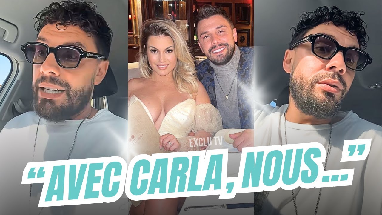 KÉVIN EN RAPPROCHEMENT AVEC CARLA ? 🤨 IL RÉPOND ET EXPLIQUE VOULOIR SE REMETTRE AVEC SON EX 💔😳