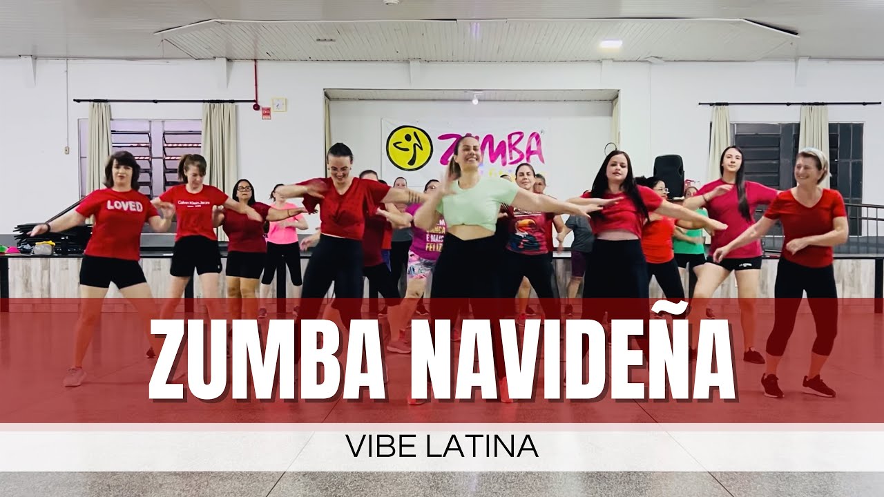 ZUMBA NAVIDEÑA - Vibe Latina | Coreografia Prof. Patrícia Guilherme