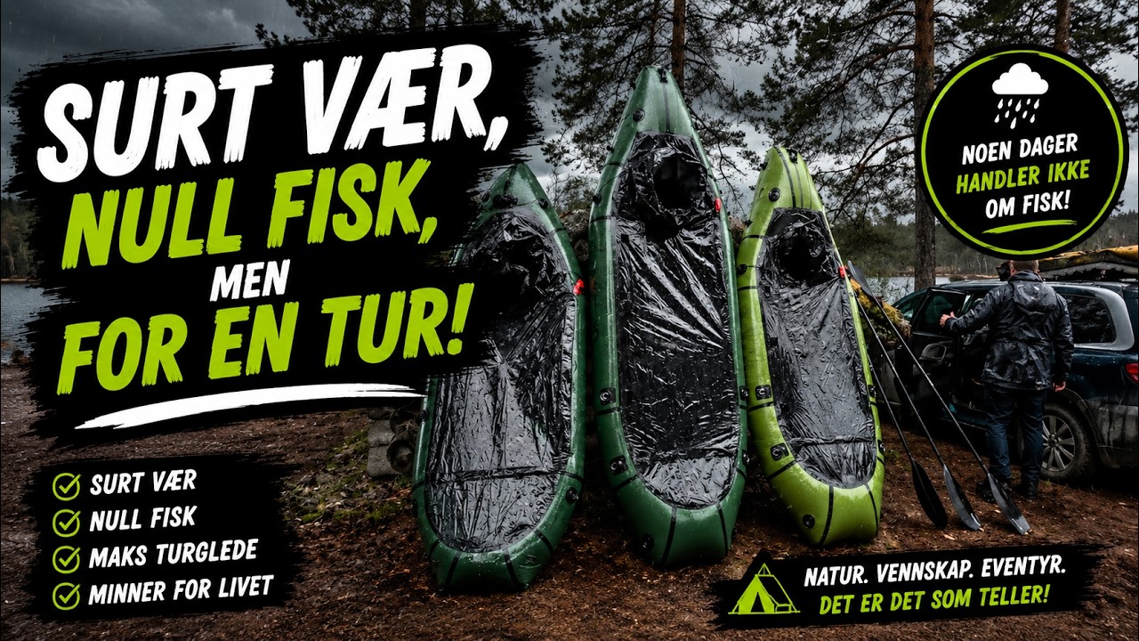 Surt Vær, Null Fisk – Men For en Tur! | Packraft i Fjørsjøen, Varaldskogen