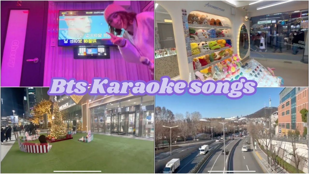 Day in my life in Seoul / singing bts song at the karaoke