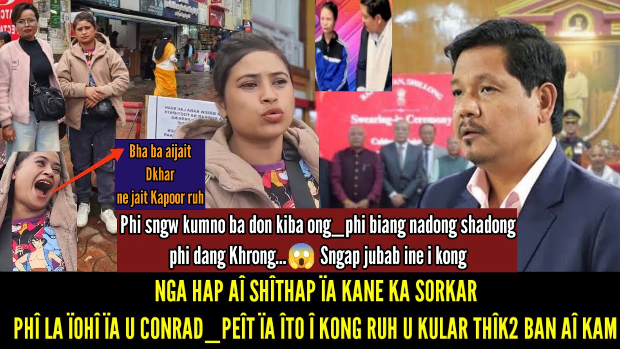 TANG SHI PARA RUH NGIM ÏA SNGEWTHUH JINGMUT,ÏAKA BAN THAD ÏAKA KÜR, NGA KLOI BAN AI JAIT KAPOOR NOH_