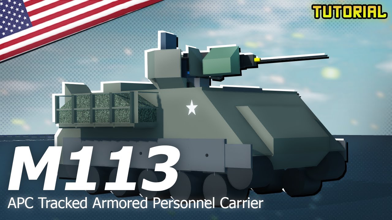 M113 APC Tracked Armored Personnel Carrier | Plane Crazy - Tutorial