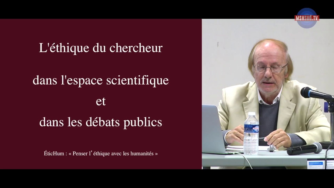 L'éthique du chercheur dans l'espace scientifique et dans les débats publics