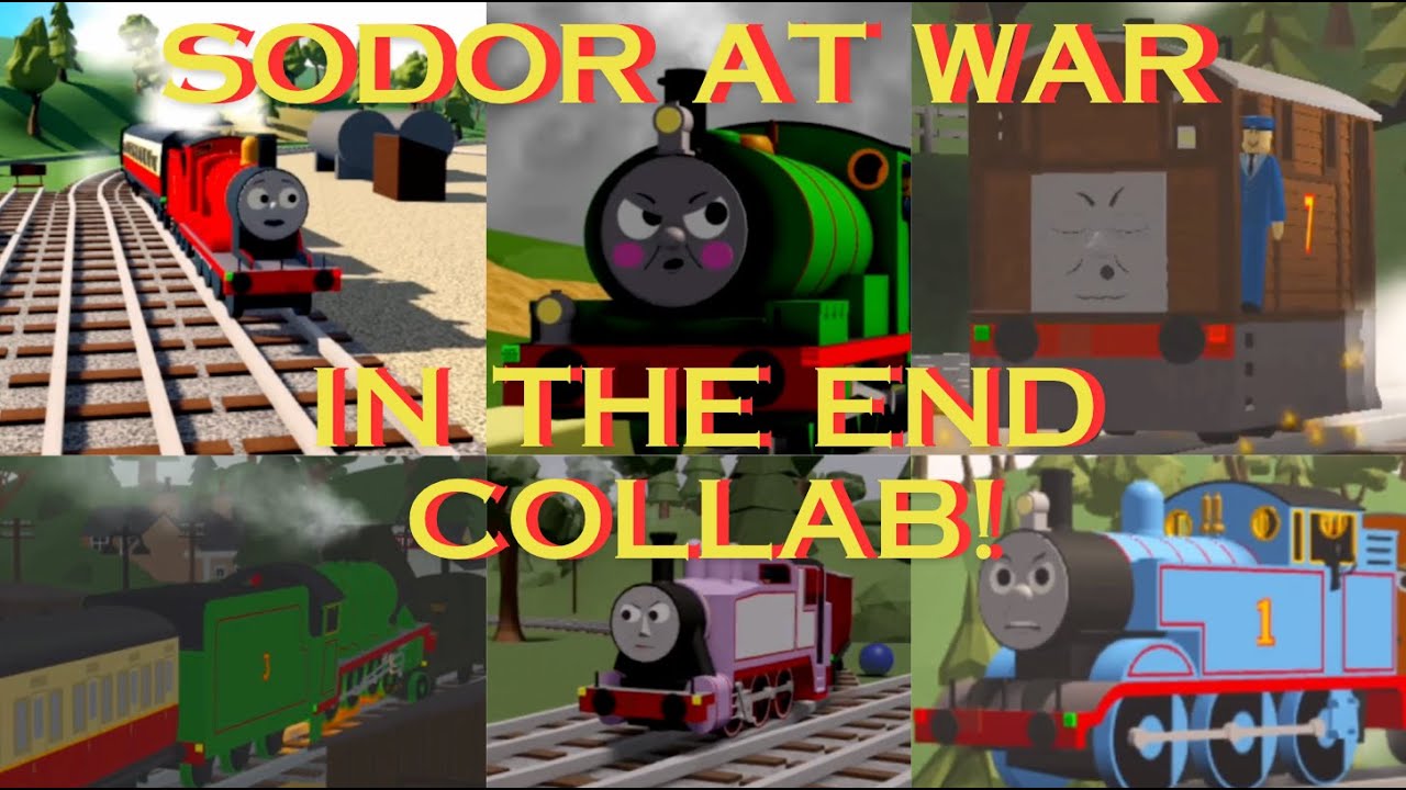 Sodor At War | In The End Collab | (OLD 900 SUB SPECIAL)