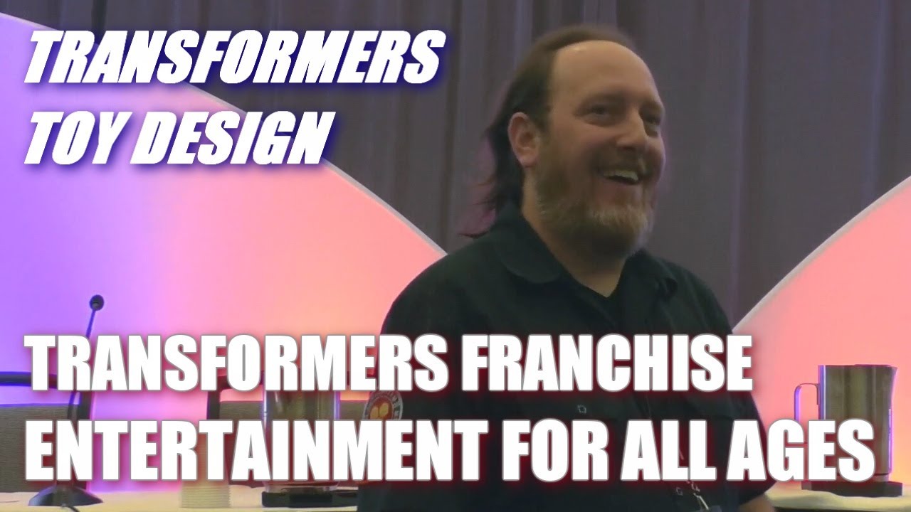 Transformers are Fun for All Ages with Former Transformers Toy & Franchise Designer Aaron Archer.