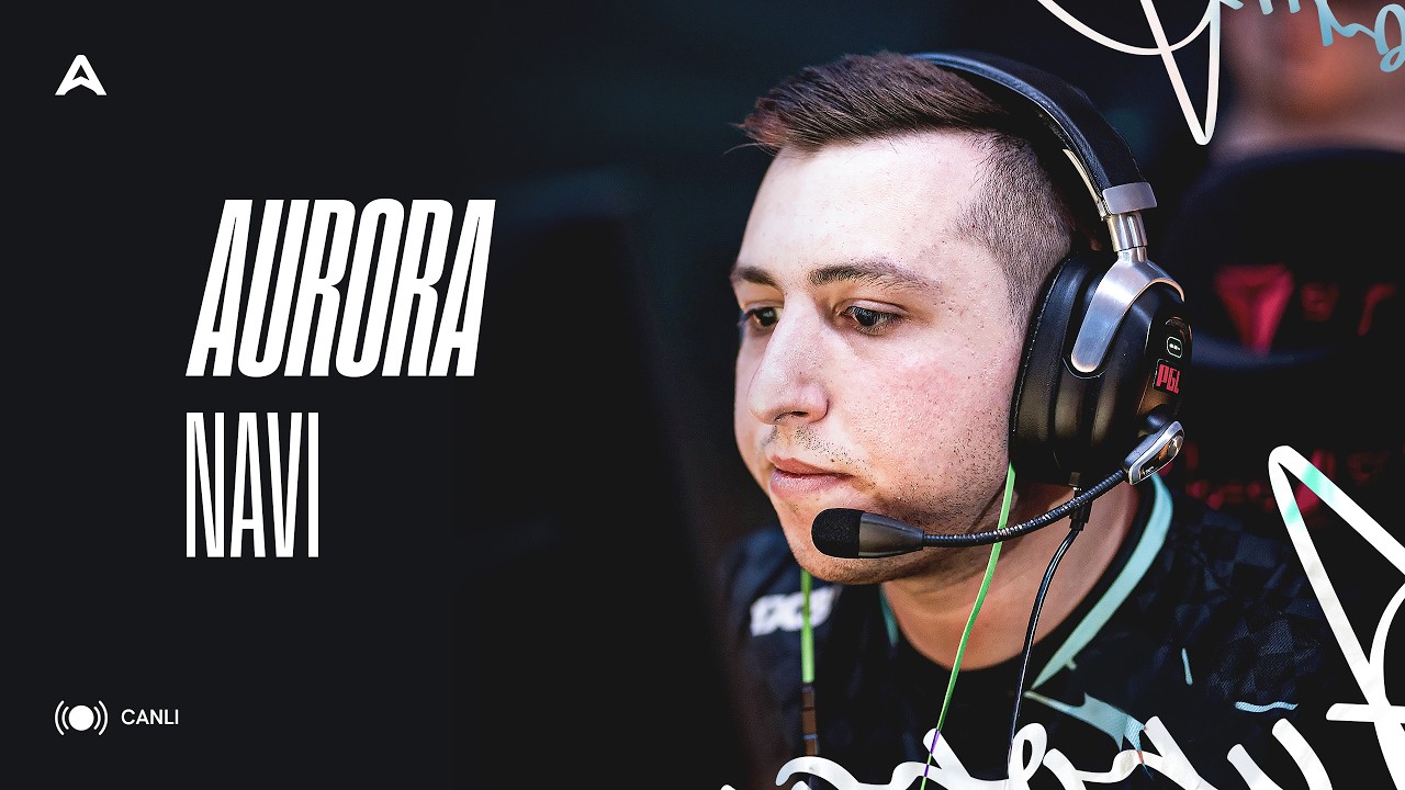 🔴(CANLI) Aurora vs NaVi  | BO3 | PGL CLUJ 2026