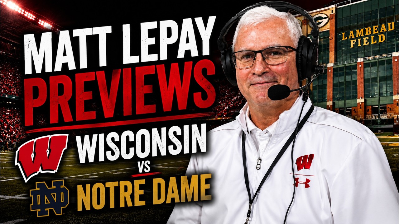 Как Wisconsin могут ПОБЕДИТЬ Notre Dame на Lambeau 👀 | Мэтт Лепей: почему Badgers СТАНУТ сильнее ...