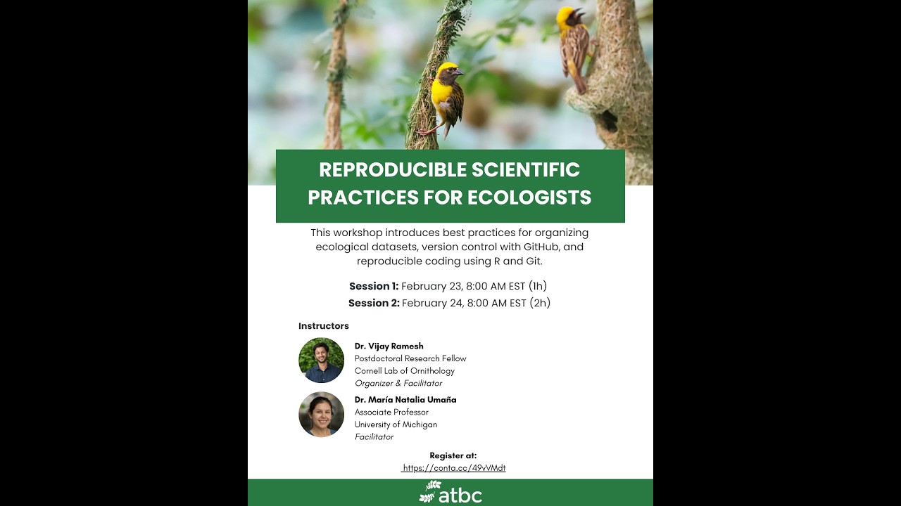 Workshop: Reproducible Scientific Practices for Ecologists. Session 1 – Introduction