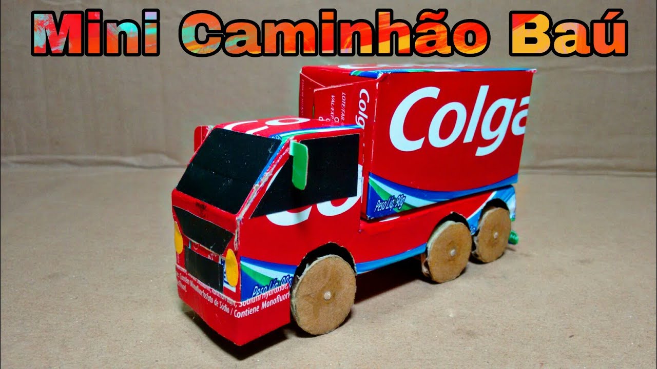 Como fazer um Mini Caminhão Baú com Caixas de Creme Dental