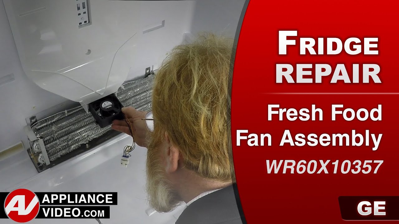 GE Refrigerator - Not Cooling in Refrigerator - Fresh Food Fan Assembly Repair and Diagnostic