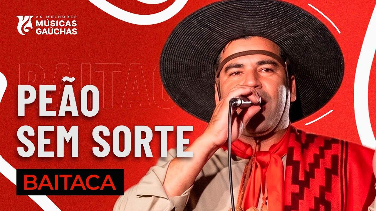 PE&Atilde;O SEM SORTE - BAITACA (DVD DO FUNDO DA GROTA) | M&Uacute;SICA GA&Uacute;CHA