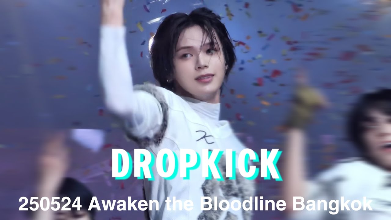 20250524 Awaken the Bloodline Bangkok Dropkick