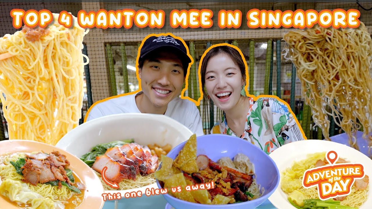 Top 4 Wanton Noodles in Singapore! | Adventure Of The Day Episode 17!