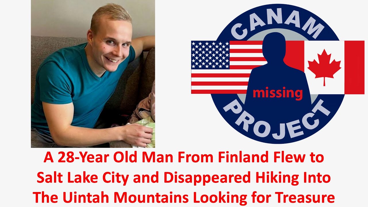 Missing 411 David Paulides Presents A Man Travels to Utah from Finland & is Missing in the Mountains