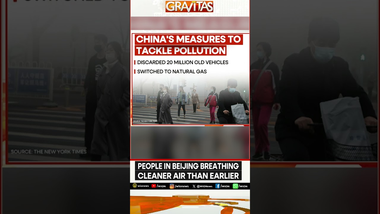 How China Eliminated Pollution And Smog Over Beijing&nbsp;&nbsp;| GRAVITAS Shorts