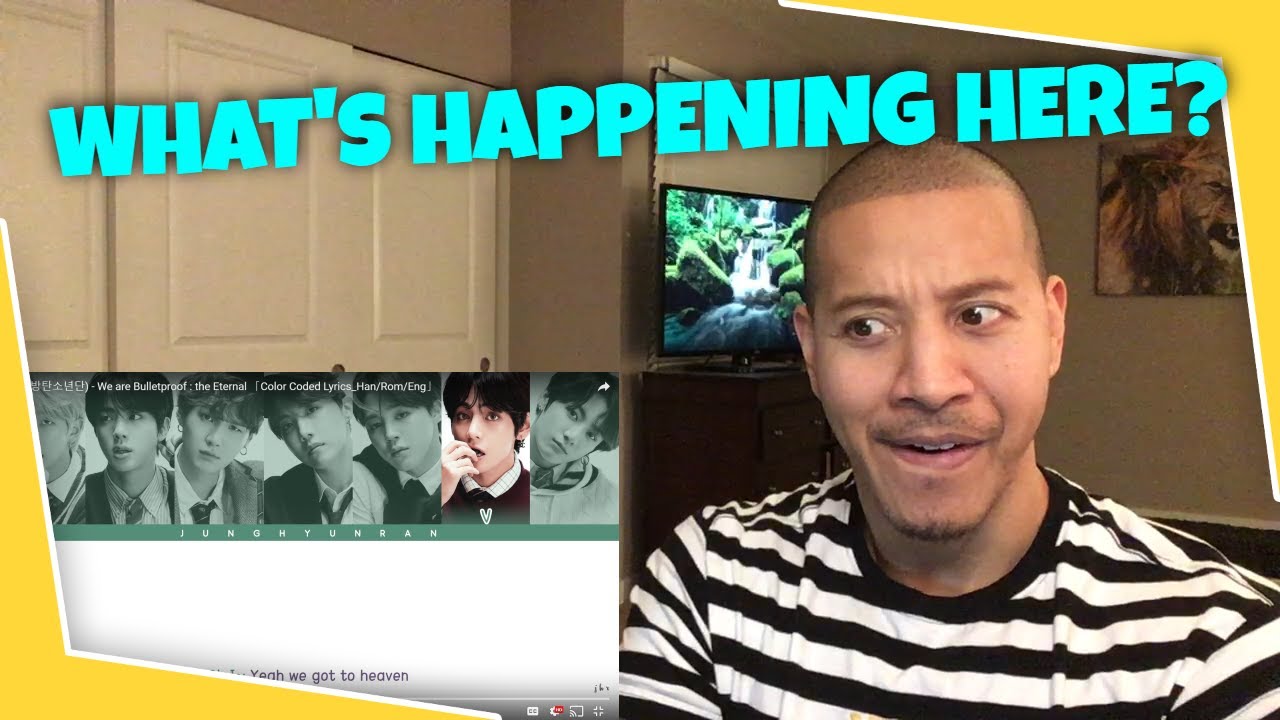 BTS We Are Bulletproof: The Eternal (REACTION)