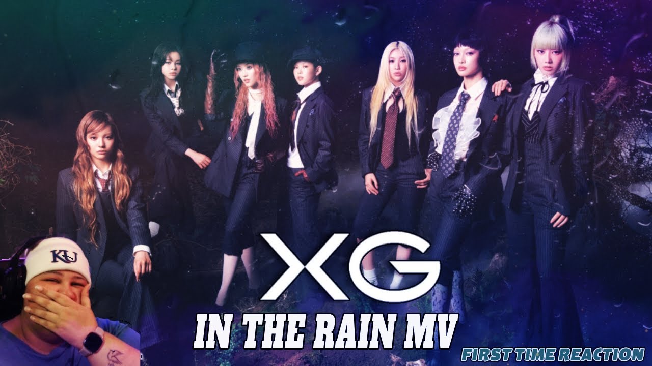 XG DEEP DIVE | IN THE RAIN MV | FIRST TIME REACTION