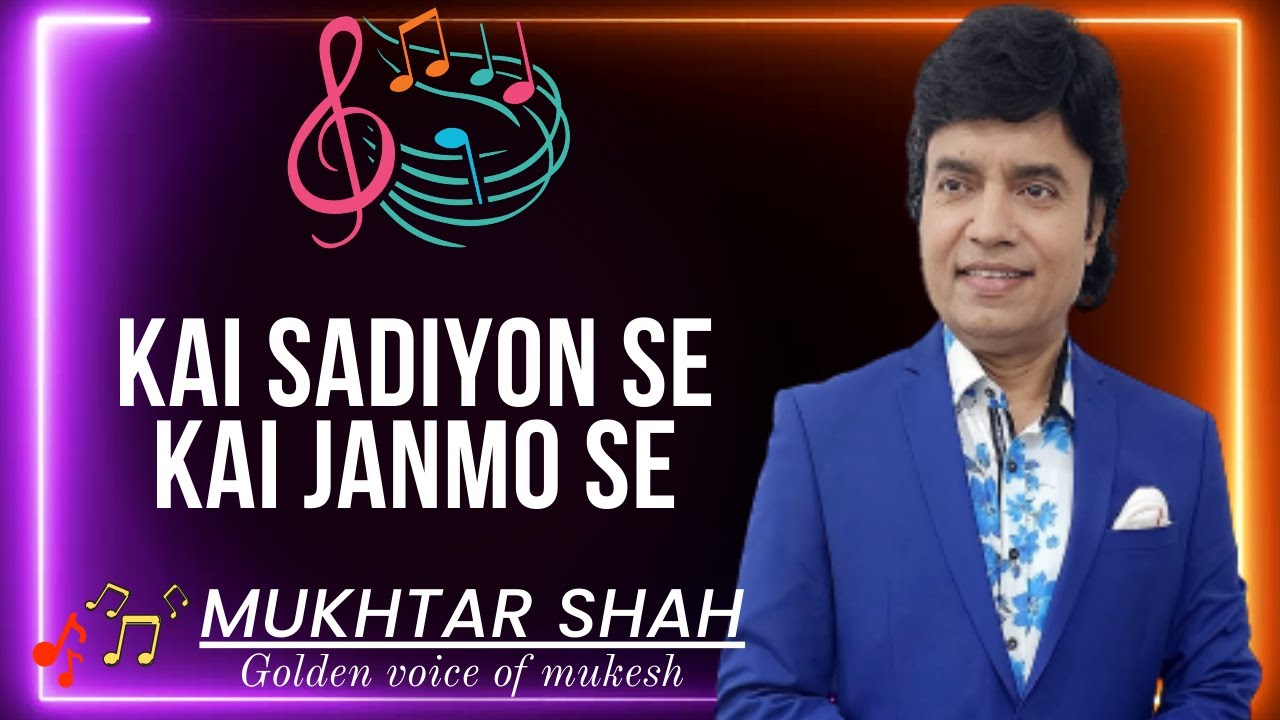 Kai sadyon se kai janmon se | Milap | Mukhtar Shah Singer | Mukesh | Brij Bhushan | Shatrughan sinha