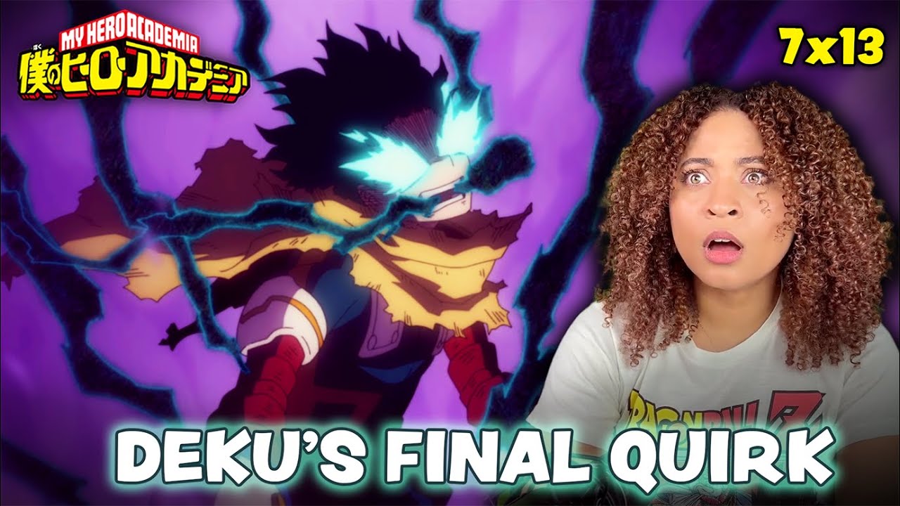 DEKU'S FINAL QUIRK... 😬 My Hero Academia Season 7 Episode 13 Reaction