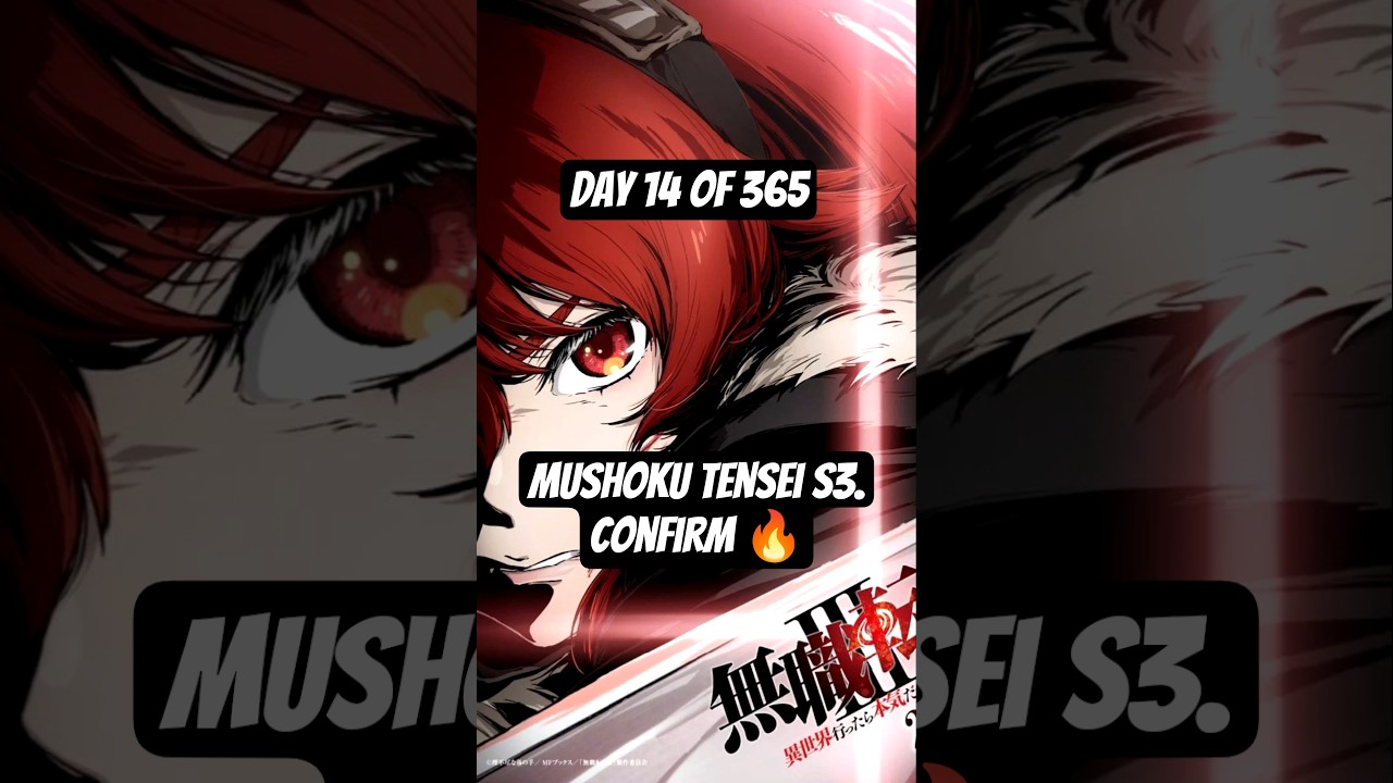 Mushoku Tensei Season 3 Is Officially Confirmed 
