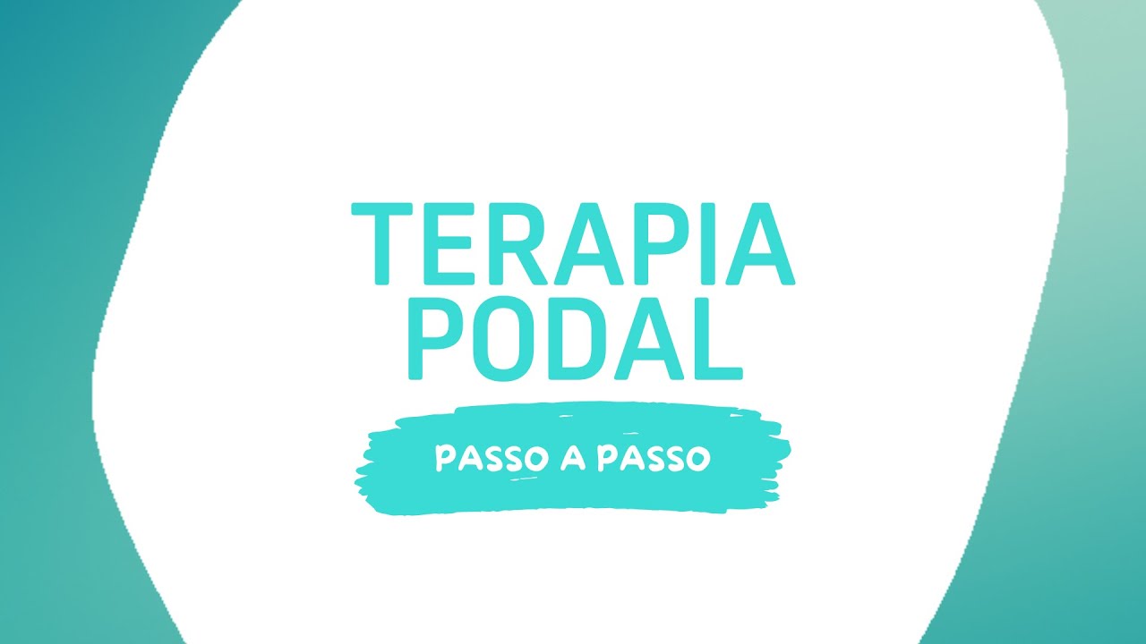 Passo a Passo Terapia Podal Super Pé!