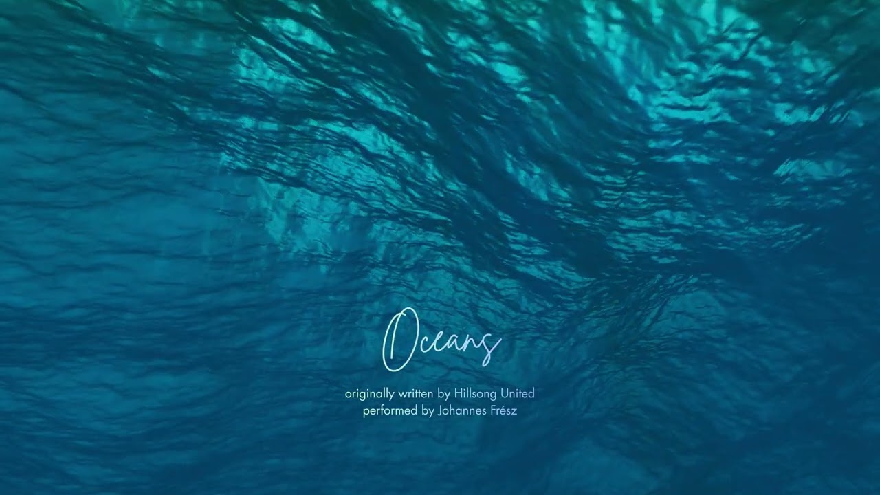 Oceans (Hillsong Cover) – Calm Worship Piano | Johannes Fresz Instrumental